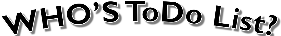 WHO’S ToDo List